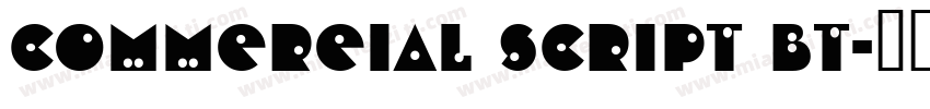 commereial script bt字体转换